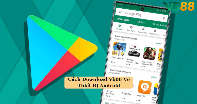 Cách Download Vb88 Về Thiết Bị Android